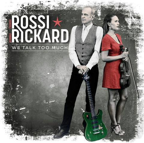 Francis Rossi  / Rickard,Hannah - We Talk Too Much (Uk) [LP]