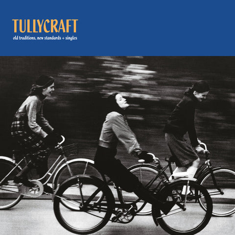Tullycraft - Old Traditions New Standards Singles [LP]