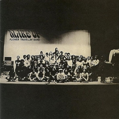 Flower Travellin' Band - Make Up [Limited Edition]