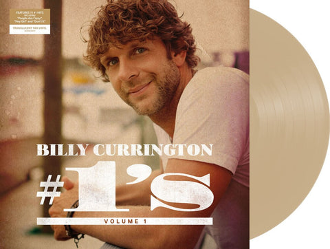 Billy Currington - #1's - Volume 1 [Lmited Edition Tan LP]