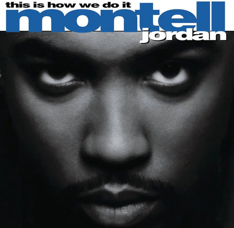 Montell Jordan - This Is How We Do It [LP]