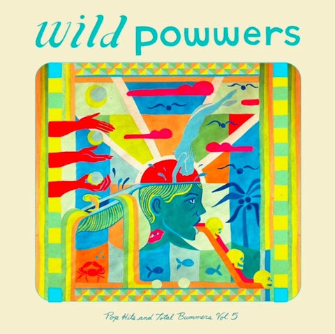 Wild Powwers - Pop Hits & Total Bummers 5 [Colored Vinyl] (Grn)