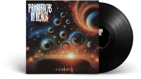 Patriarchs in Black - Visioning [Limited Edition]