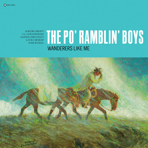 Po' Ramblin Boys - Wanderers Like Me [LP]