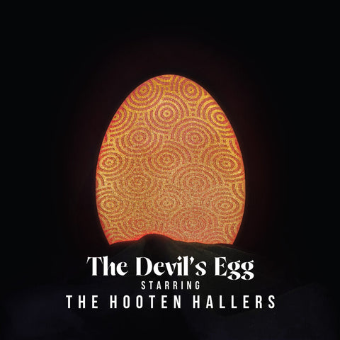 Hooten Hallers - Devil's Egg [Colored Vinyl] (Gate) [180 Gram]
