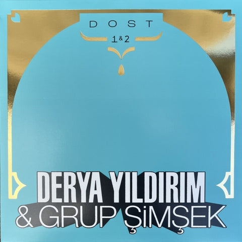 Derya Yildirim  & Grup Simsek - Dost 1 & 2 [Colored Vinyl] (Uk)