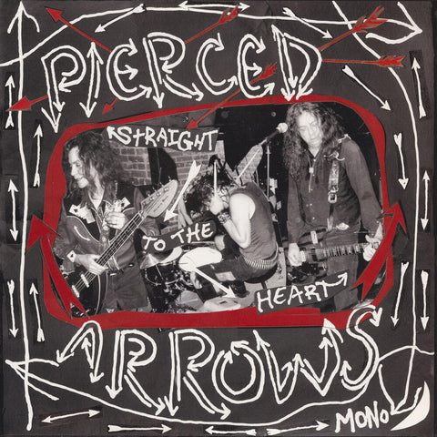 Pierced Arrows - Straight To The Heart [LP]