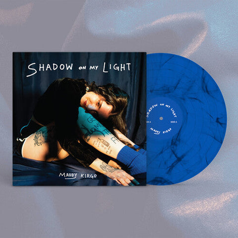 Maddy Kirgo - Shadow On My Light (Limited Edition Blue Colored Vinyl)