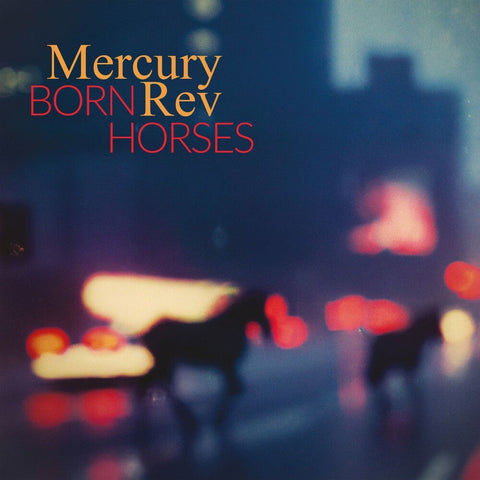Mercury Rev - Born Horses (Gate) [LP]