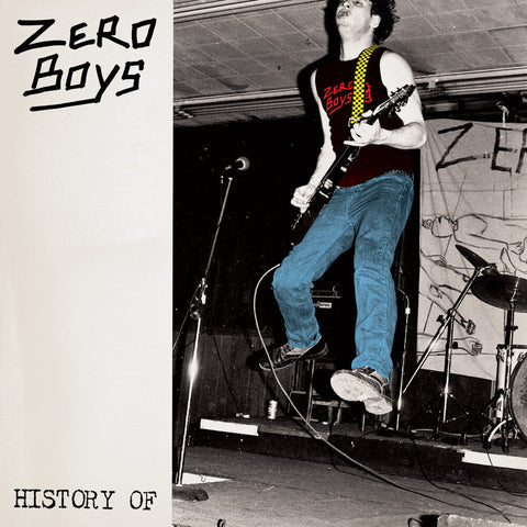 Zero Boys - History Of [Colored Vinyl] (Aniv)