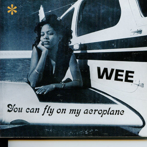 Wee - You Can Fly On My Aeroplane [Colored Vinyl]