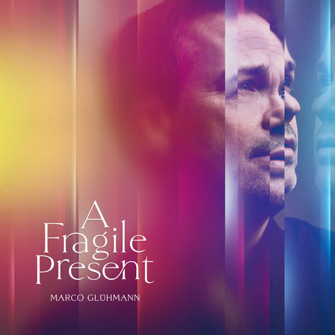 Marco Gluhmann - Fragile Present [LP]