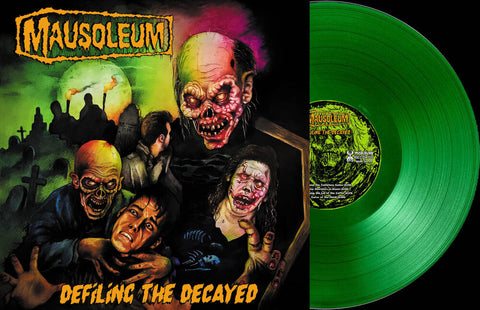 Mausoleum - Defiling The Decayed [Clear Vinyl] (Grn) [Limited Edition]