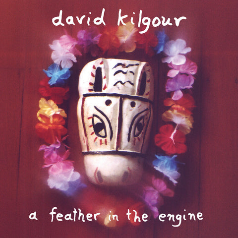 David Kilgour - A Feather In The Engine (Blk) [Reissue]