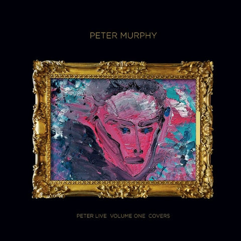Peter Murphy - Peter Live Volume One: Covers [LP]