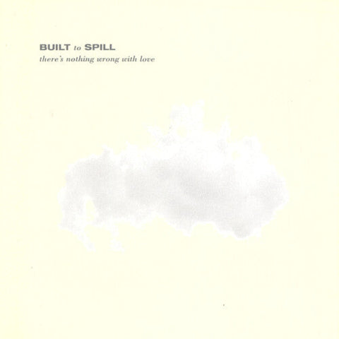 Built To Spill - There's Nothing Wrong With Love (Limited Edition Jade Blue Colored Vinyl)
