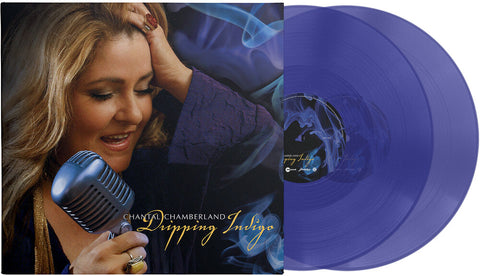 Chantal Chamberland - Dripping Indigo [Colored Vinyl]