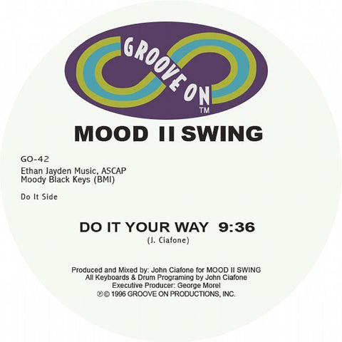 Mood II Swing - Do It Your Way [12" Vinyl]