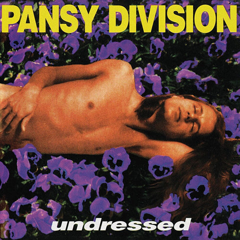 Pansy Division - Undressed [Remastered] [Reissue]