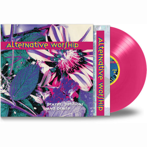 Alternative Worship - Prayer Petitions & Praise [Limited Edition]