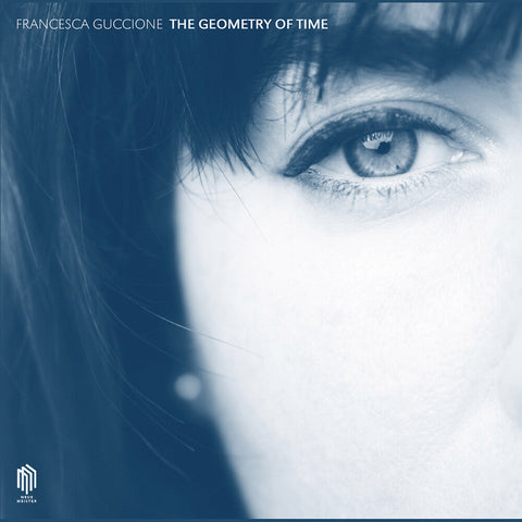 Francesca Guccione - Geometry Of Time [LP]