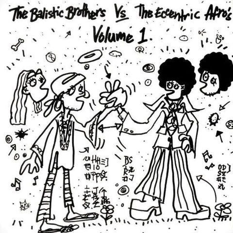 Ballistic Brothers - Ballistic Brothers Vs. Eccentric Afros - Vol. 1 [LP]