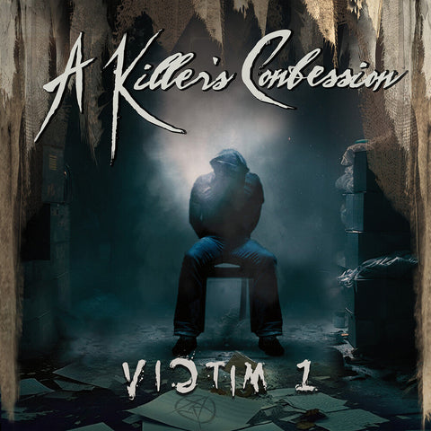 A Killer's Confession - Victim 1 [LP]