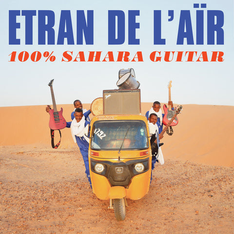 Etran de L'AÏr - 100% Sahara Guitar [LP]
