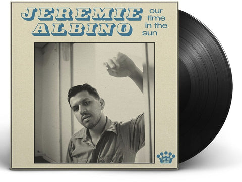 Jeremie Albino - Our Time In The Sun [LP]