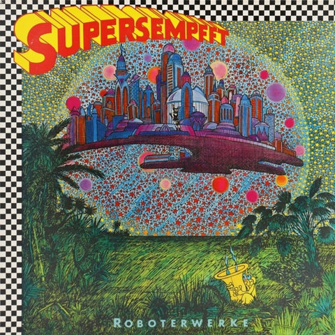 Supersempfft - Roboterwerke [LP]