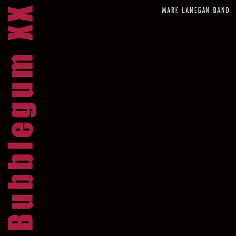 Mark Lanegan - Bubblegum Xx [LP]