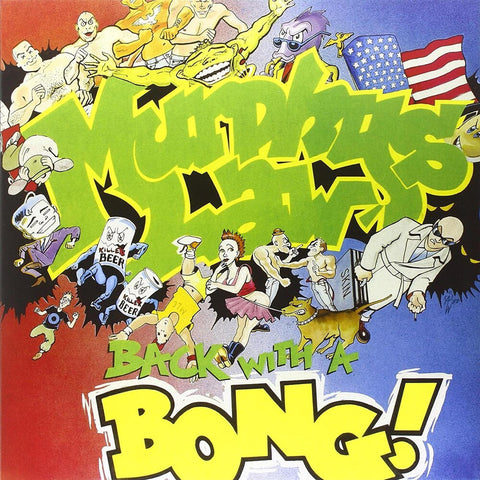 Murphy's Law - Back With A Bong [LP]