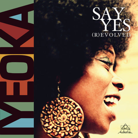 Iyeoka - Say Yes (R)Evolved [LP]
