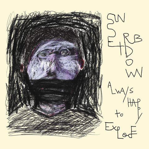 Sunset Rubdown - Always Happy To Explode [LP]