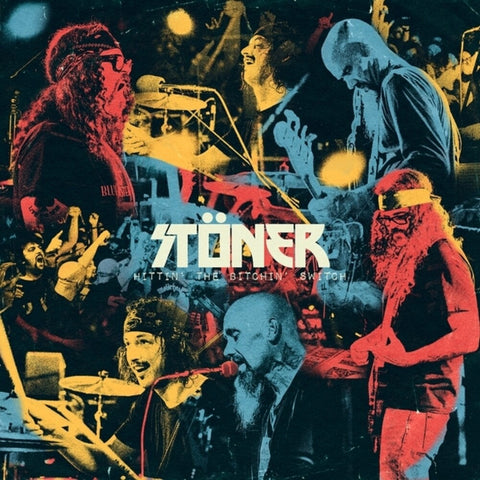 Stoner - Hittin' The Bitchin' Switch (Live) [LP]
