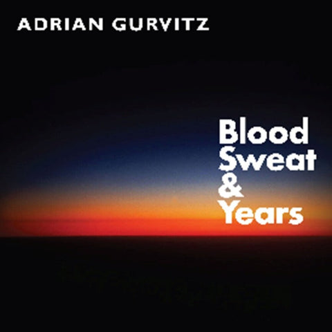 Adrian Gurvitz - Blood Sweat & Years (Uk) [LP]