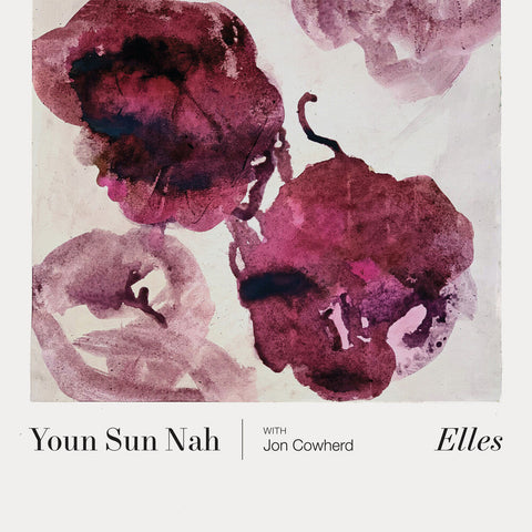 Sun Youn Nah - Elles (Can) [LP]