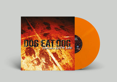 Dog Eat Dog - Walk With Me [Colored Vinyl] [Limited Edition] [Reissue]