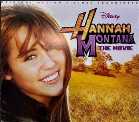 - Hannah Montana: The Movie (Original Soundtrack)