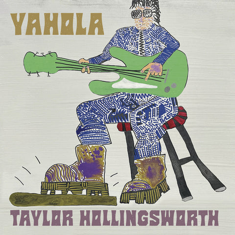 Taylor Hollingsworth - Yahola [LP]