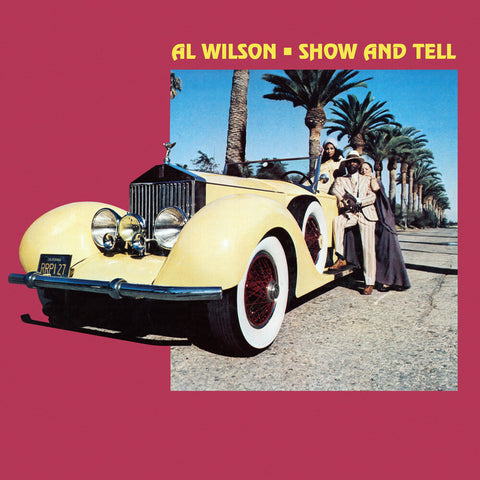 Al Wilson - Show & Tell [Colored Vinyl] (Ylw) (Uk)