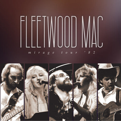 Fleetwood Mac - Mirage Tour 82