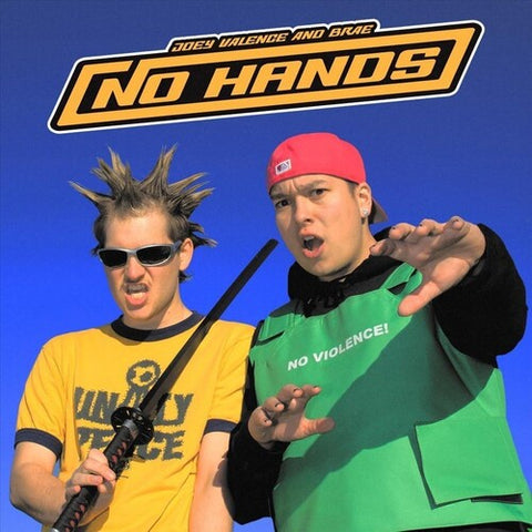 Joey Valence & Brae - NO HANDS (Vinyl LP)