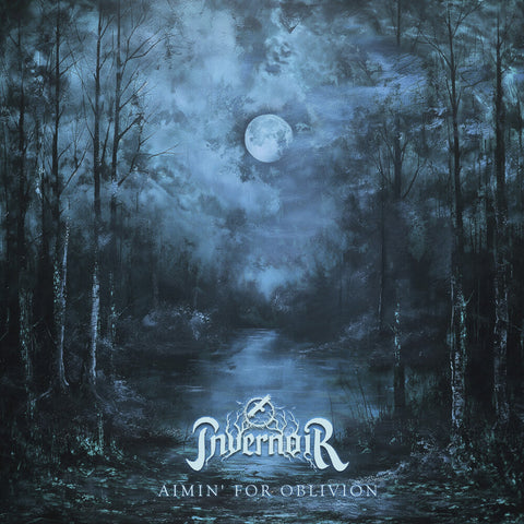 Invernoir - Aimin' For Oblivion [LP]