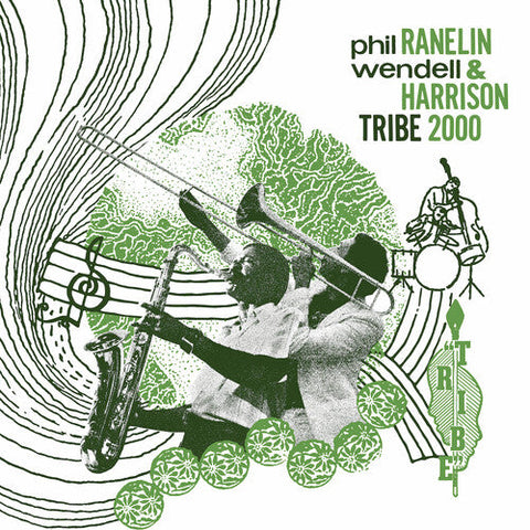 Phil Ranelin  / Harrison,Wendell - Tribe 2000