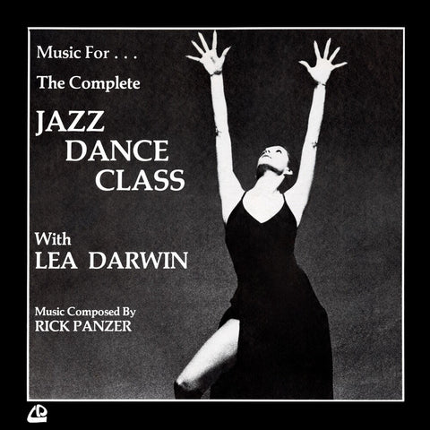 Rick Panzer - Music For The Complete Jazz Dance Class With Lea [LP]