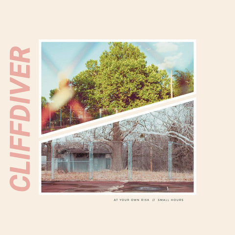Cliffdiver - At Your Own Risk / Small Hours [Colored Vinyl]