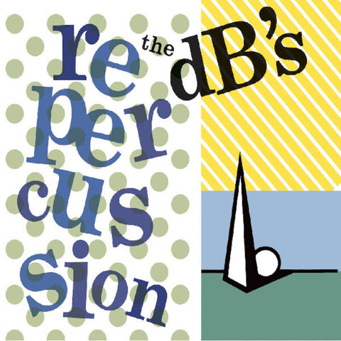 Db's - Repercussion (2024 Remaster) [Clear Vinyl]
