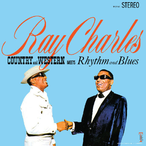 Ray Charles - Country And Western Meets Rhythm And Blues [LP]