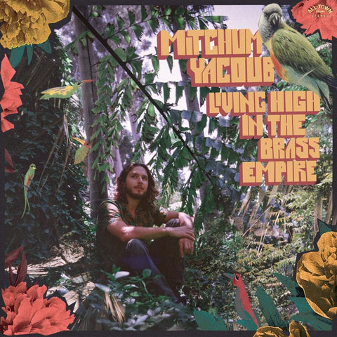 Mitchum Yacoub - Living High In The Brass Empire [Colored Vinyl]